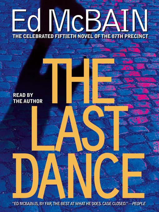 Title details for The Last Dance by Ed McBain - Wait list
